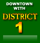 Downtown with District 1